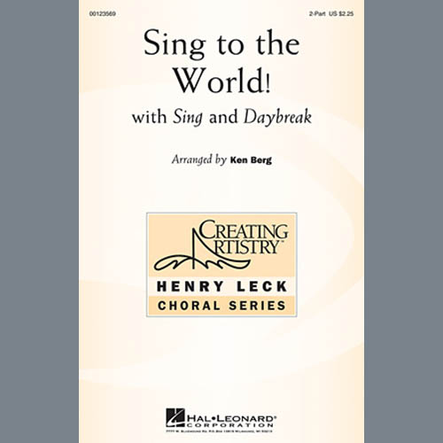 Ken Berg Sing To The World! Profile Image