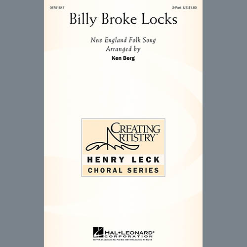 Traditional Folksong Billy Broke Locks (arr. Ken Berg) Profile Image