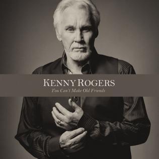 Kenny Rogers You Can't Make Old Friends (feat. Dolly Parton) Profile Image