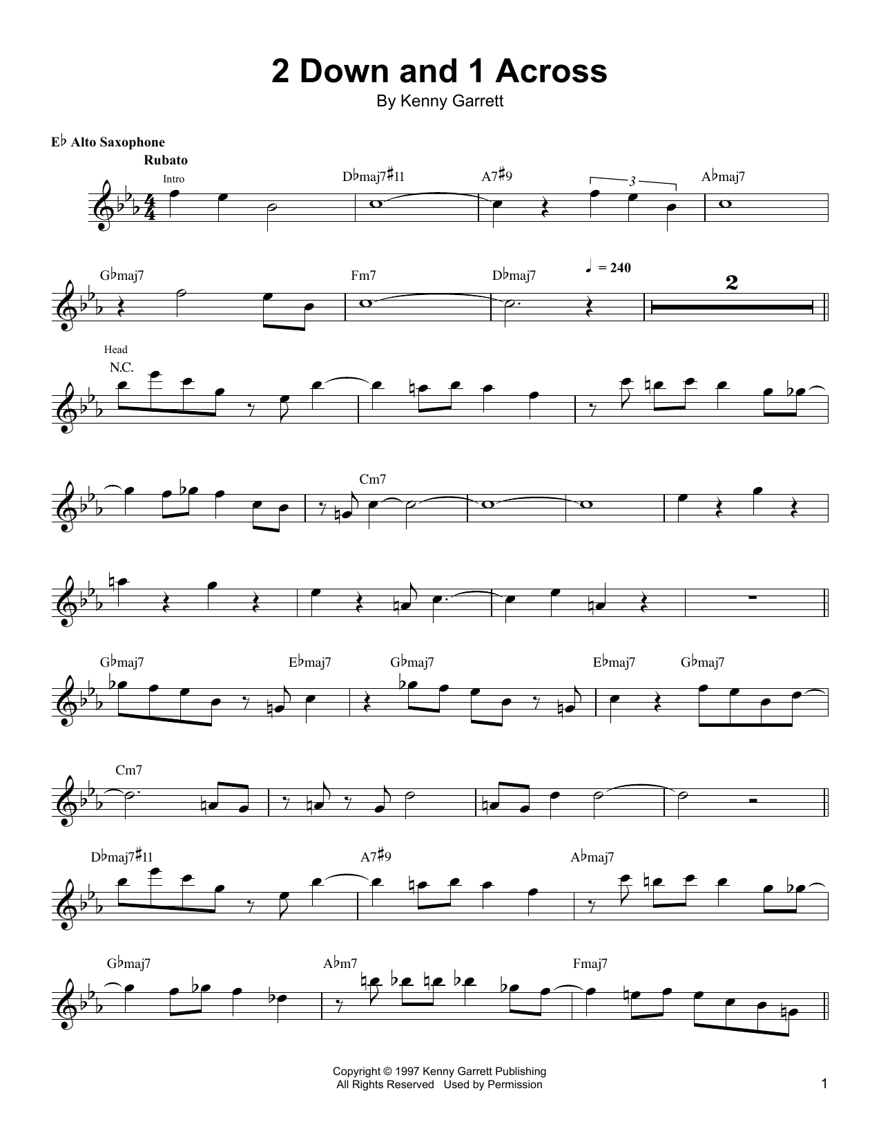 Learn to play Kenny Garrett 2 Down And 1 Across sheet music for Alto Sax Transcription in minutes. Price: 6.9900$ Kenny Garrett 2 Down And 1 Across sheet music notes and chords arranged for Alto Sax Transcription