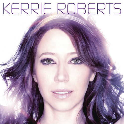 Kerrie Roberts No Matter What Profile Image