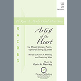 Download or print Kevin A. Memley and Susie Joy Mast Artist of the Heart Sheet Music Printable PDF 10-page score for Sacred / arranged SATB Choir SKU: 1200027