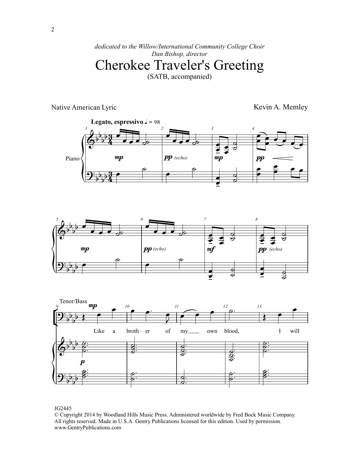 Learn to play Kevin A. Memley Cherokee Traveler's Greeting sheet music for TTBB Choir in minutes. Price: 3.9900$ Kevin A. Memley Cherokee Traveler's Greeting sheet music notes and chords arranged for TTBB Choir