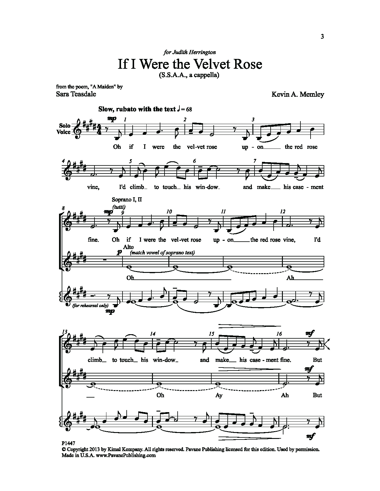 Learn to play Kevin A. Memley If I Were the Velvet Rose (of Love) sheet music for SSAA Choir in minutes. Price: 3.9900$ Kevin A. Memley If I Were the Velvet Rose (of Love) sheet music notes and chords arranged for SSAA Choir