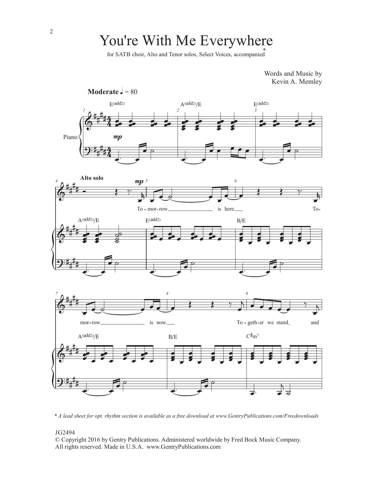 Learn to play Kevin A. Memley You're with Me Everywhere sheet music for SATB Choir in minutes. Price: 3.9900$ Kevin A. Memley You're with Me Everywhere sheet music notes and chords arranged for SATB Choir