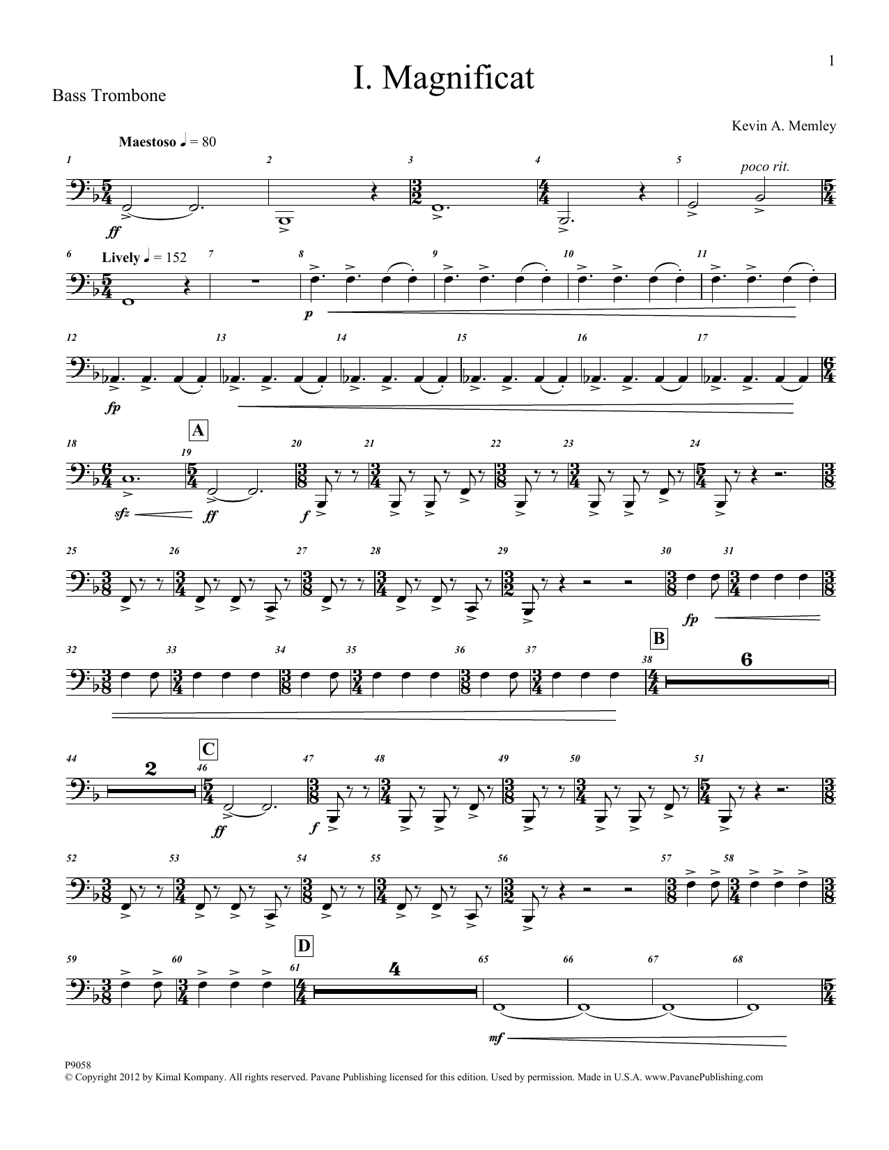 Learn to play Kevin Memley Magnificat (Brass and Percussion) (Parts) - Bass Trombone sheet music for Choir Instrumental Pak in minutes. Price: 6.9900$ Kevin Memley Magnificat (Brass and Percussion) (Parts) - Bass Trombone sheet music notes and chords arranged for Choir Instrumental Pak
