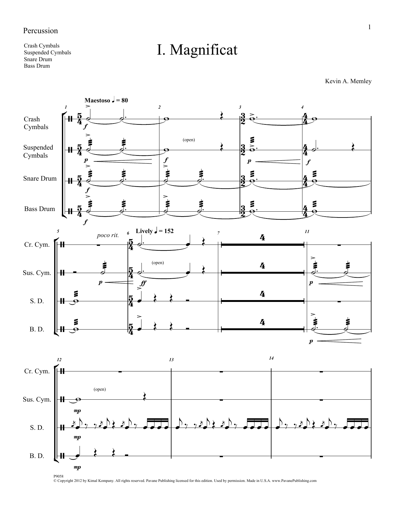 Learn to play Kevin Memley Magnificat (Brass and Percussion) (Parts) - Percussion sheet music for Choir Instrumental Pak in minutes. Price: 6.9900$ Kevin Memley Magnificat (Brass and Percussion) (Parts) - Percussion sheet music notes and chords arranged for Choir Instrumental Pak