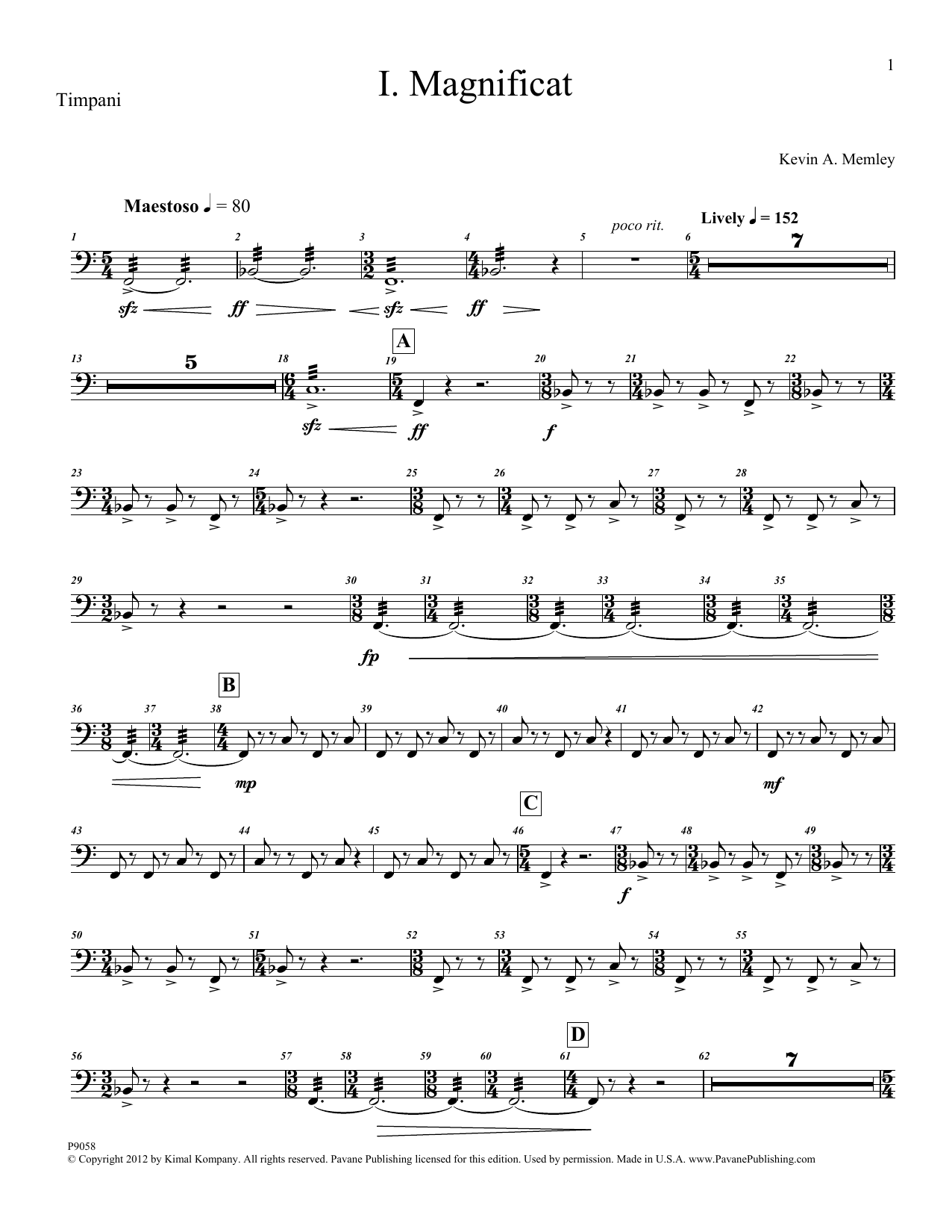 Learn to play Kevin Memley Magnificat (Brass and Percussion) (Parts) - Timpani sheet music for Choir Instrumental Pak in minutes. Price: 6.9900$ Kevin Memley Magnificat (Brass and Percussion) (Parts) - Timpani sheet music notes and chords arranged for Choir Instrumental Pak