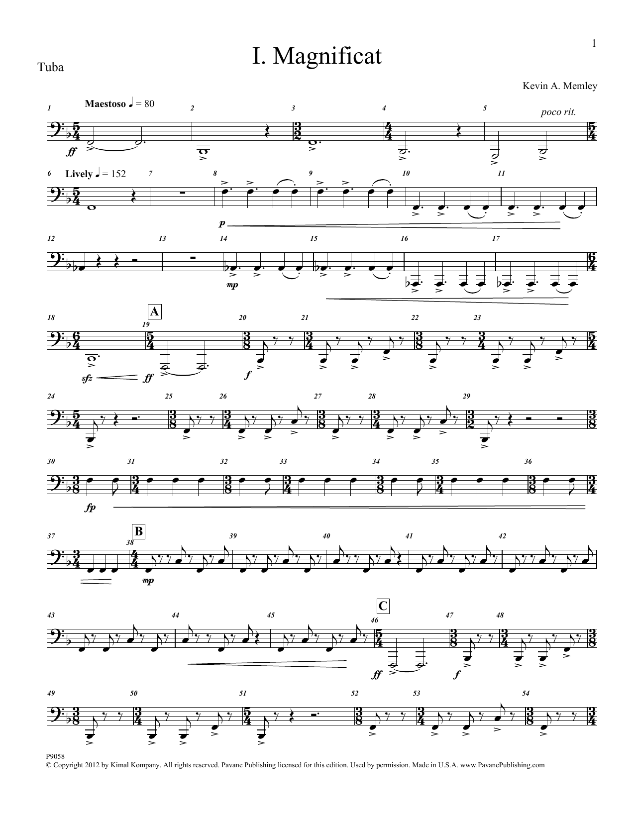 Learn to play Kevin Memley Magnificat (Brass and Percussion) (Parts) - Tuba sheet music for Choir Instrumental Pak in minutes. Price: 6.9900$ Kevin Memley Magnificat (Brass and Percussion) (Parts) - Tuba sheet music notes and chords arranged for Choir Instrumental Pak