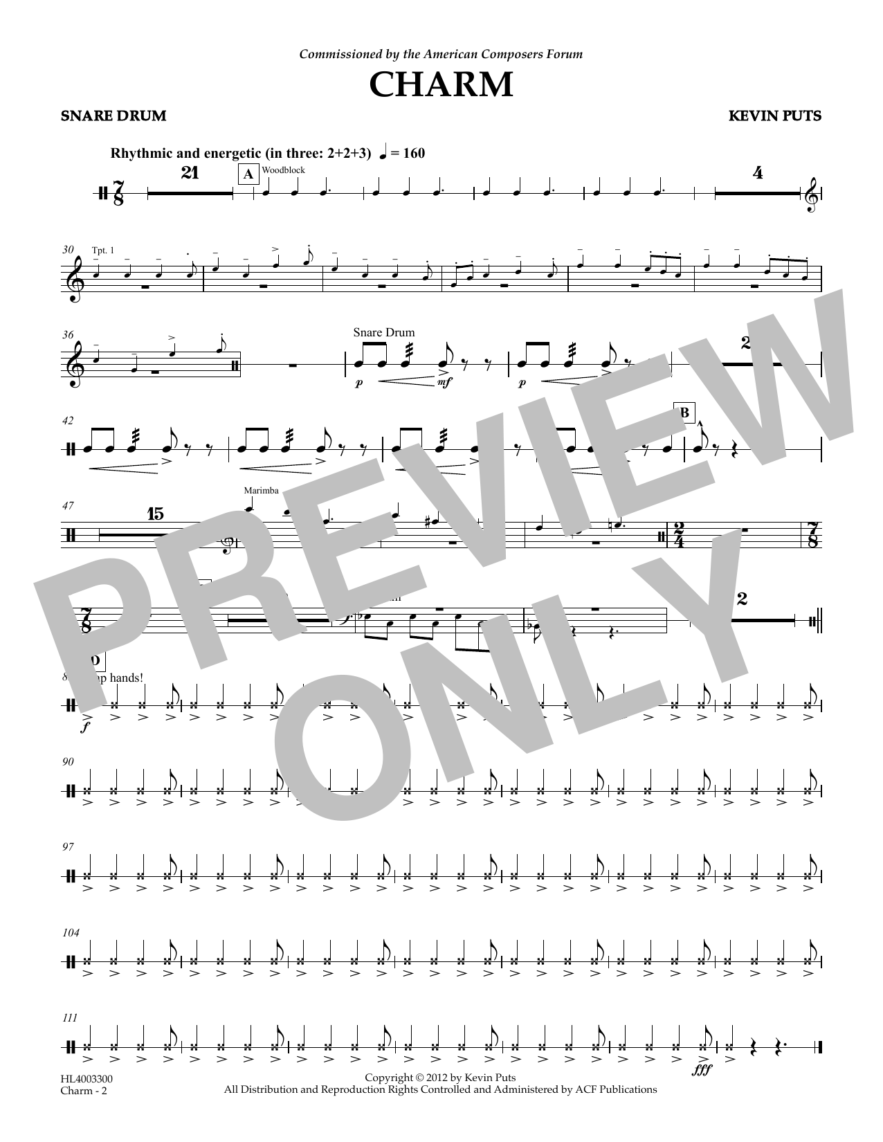Learn to play Kevin Puts Charm - Snare Drum sheet music for Concert Band in minutes. Price: 5.9900$ Kevin Puts Charm - Snare Drum sheet music notes and chords arranged for Concert Band