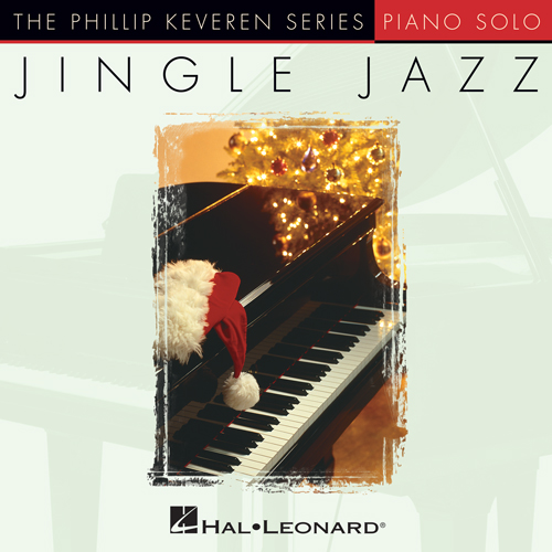 Kim Gannon & Walter Kent I'll Be Home For Christmas [Jazz version] (arr. Phillip Keveren) Profile Image