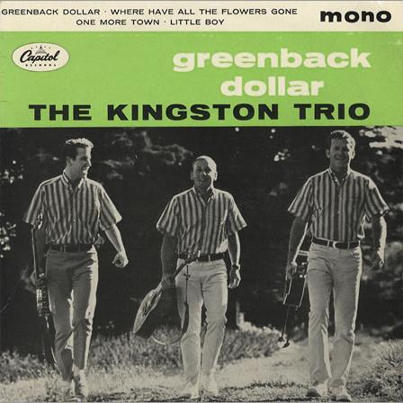 The Kingston Trio Greenback Dollar Profile Image