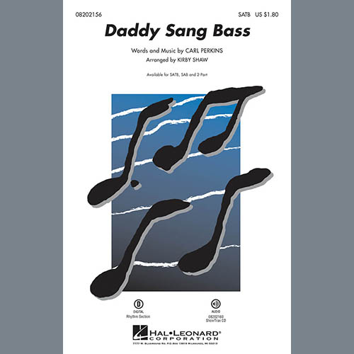 Johnny Cash Daddy Sang Bass (arr. Kirby Shaw) Profile Image