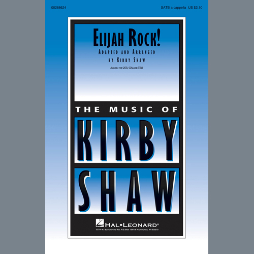 Kirby Shaw Elijah Rock! Profile Image