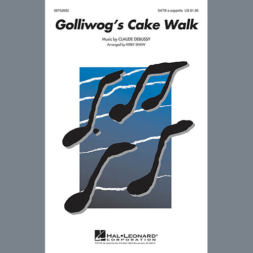 Claude Debussy Golliwogg's Cake Walk (arr. Kirby Shaw) Profile Image