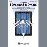 Download or print Kirby Shaw I Dreamed A Dream Sheet Music Printable PDF 9-page score for Broadway / arranged SATB Choir SKU: 289706
