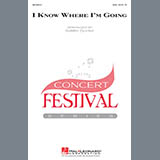 Download or print Traditional Folksong I Know Where I'm Goin' (arr. Kirby Shaw) Sheet Music Printable PDF 7-page score for Concert / arranged SSA Choir SKU: 98213