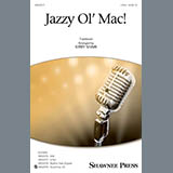 Download or print Kirby Shaw Jazzy Ol' Mac Sheet Music Printable PDF 6-page score for Concert / arranged SAB Choir SKU: 410481
