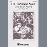 Download or print Kirby Shaw On This Shining Night (with Silent Night) Sheet Music Printable PDF 7-page score for Sacred / arranged SAB Choir SKU: 97412