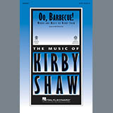 Download or print Kirby Shaw Oo, Barbecue! Sheet Music Printable PDF 10-page score for Jazz / arranged SATB Choir SKU: 251225