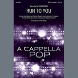 Download or print Pentatonix Run To You (arr. Kirby Shaw) Sheet Music Printable PDF 11-page score for A Cappella / arranged SATB Choir SKU: 195609