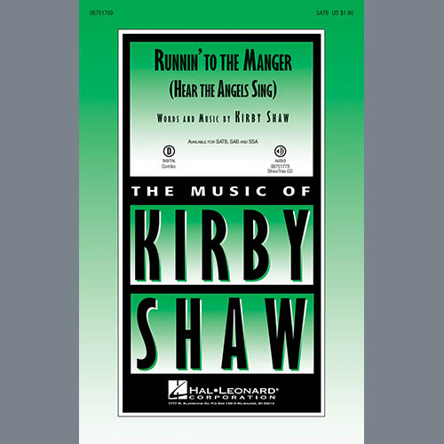 Kirby Shaw Runnin' To The Manger (Hear The Angels Sing) Profile Image
