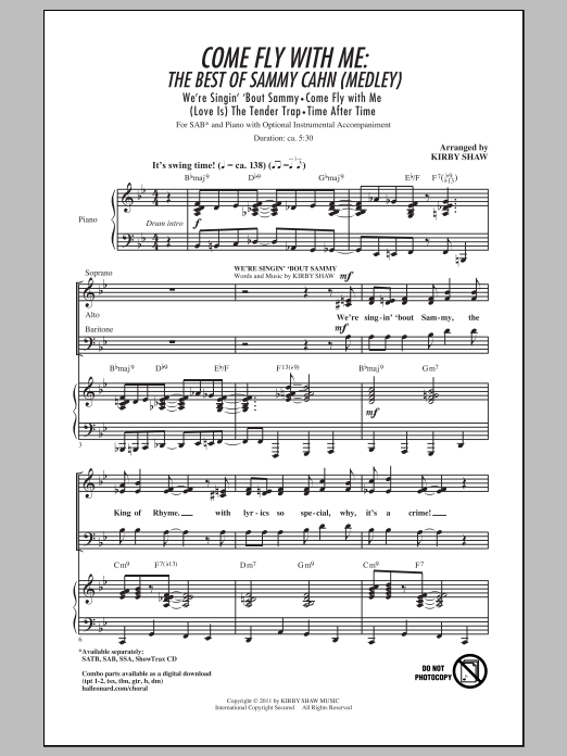 Learn to play Frank Sinatra Come Fly With Me (arr. Kirby Shaw) sheet music for SSA Choir in minutes. Price: 3.9900$ Frank Sinatra Come Fly With Me (arr. Kirby Shaw) sheet music notes and chords arranged for SSA Choir