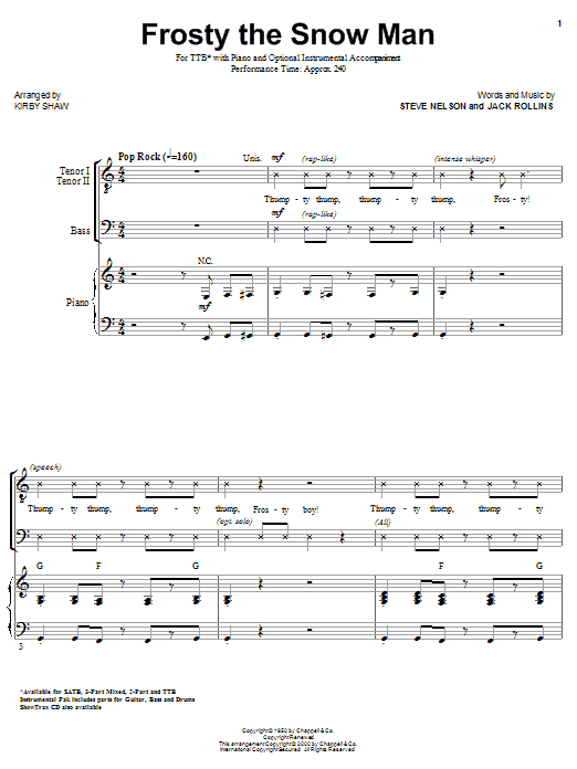 Learn to play The Ronettes Frosty The Snowman (arr. Kirby Shaw) sheet music for TTB Choir in minutes. Price: 3.9900$ The Ronettes Frosty The Snowman (arr. Kirby Shaw) sheet music notes and chords arranged for TTB Choir