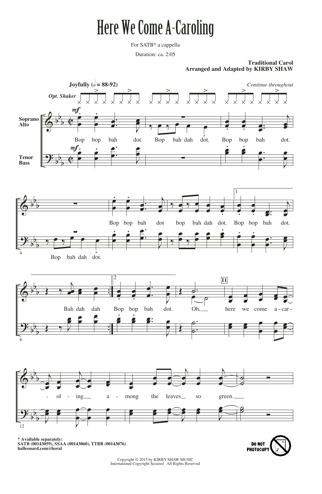 Learn to play Traditional Here We Come A-Caroling (arr. Kirby Shaw) sheet music for TTBB Choir in minutes. Price: 3.9900$ Traditional Here We Come A-Caroling (arr. Kirby Shaw) sheet music notes and chords arranged for TTBB Choir