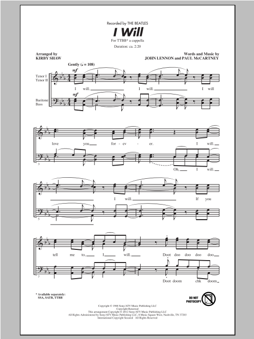 The Beatles I Will (arr. Kirby Shaw) sheet music notes and chords. Download Printable PDF.