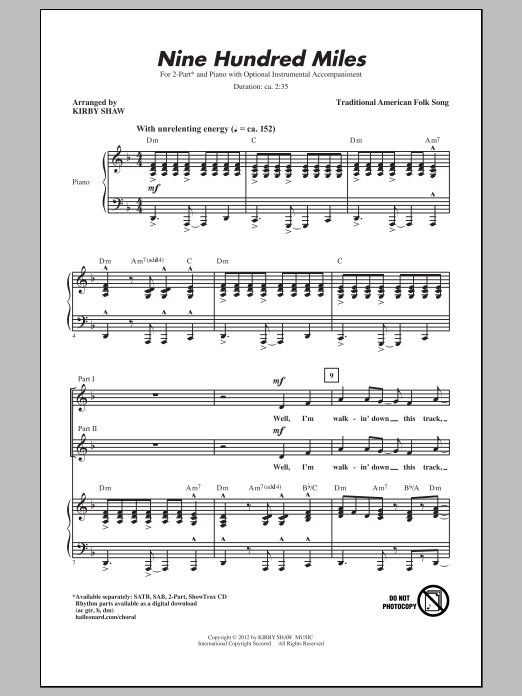 Traditional Folksong Nine Hundred Miles (arr. Kirby Shaw) sheet music notes and chords. Download Printable PDF.