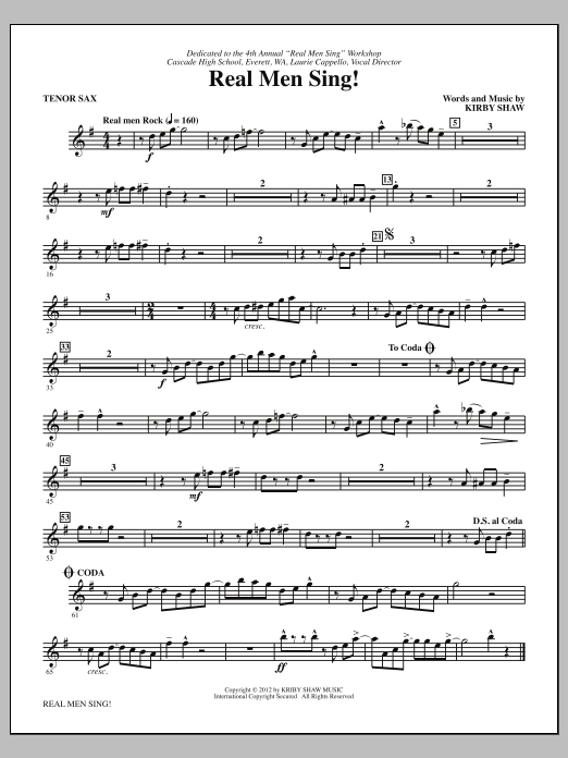 Learn to play Kirby Shaw Real Men Sing! - Bb Tenor Saxophone sheet music for Choir Instrumental Pak in minutes. Price: 8.9900$ Kirby Shaw Real Men Sing! - Bb Tenor Saxophone sheet music notes and chords arranged for Choir Instrumental Pak