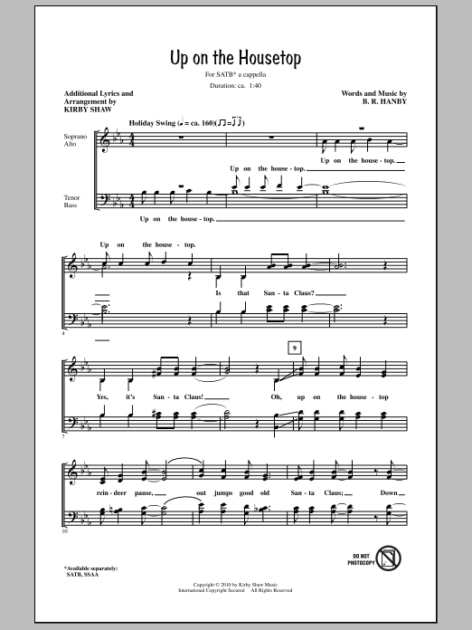 Learn to play Kirby Shaw Up On The Housetop sheet music for SATB Choir in minutes. Price: 3.9900$ Kirby Shaw Up On The Housetop sheet music notes and chords arranged for SATB Choir