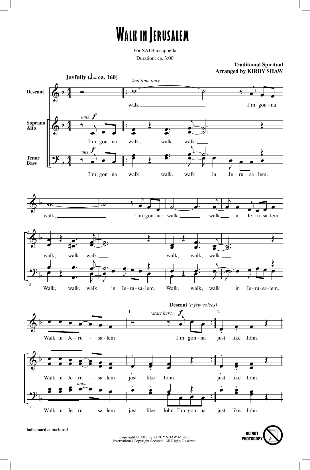 Learn to play Kirby Shaw Walk In Jerusalem, Just Like John sheet music for SATB Choir in minutes. Price: 3.9900$ Kirby Shaw Walk In Jerusalem, Just Like John sheet music notes and chords arranged for SATB Choir