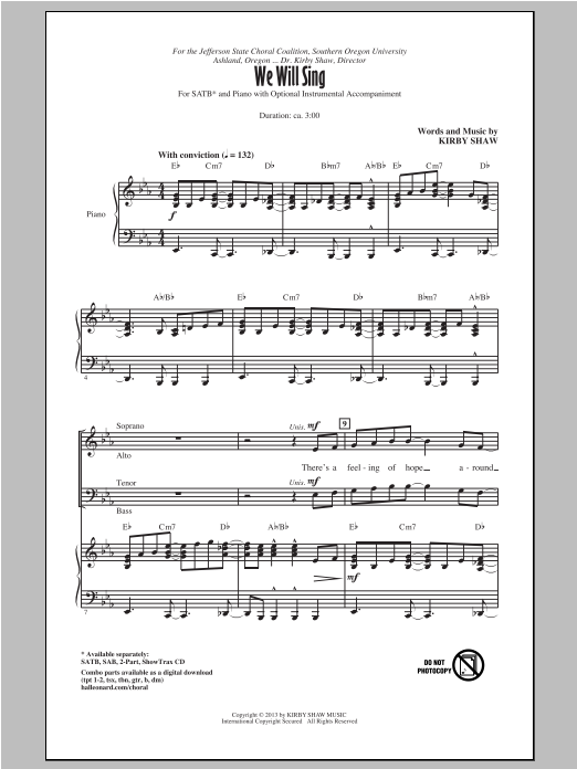 Kirby Shaw We Will Sing sheet music notes and chords. Download Printable PDF.