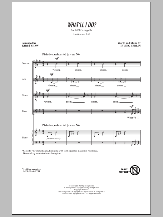 Learn to play Kirby Shaw What'll I Do sheet music for TTBB Choir in minutes. Price: 3.9900$ Kirby Shaw What'll I Do sheet music notes and chords arranged for TTBB Choir