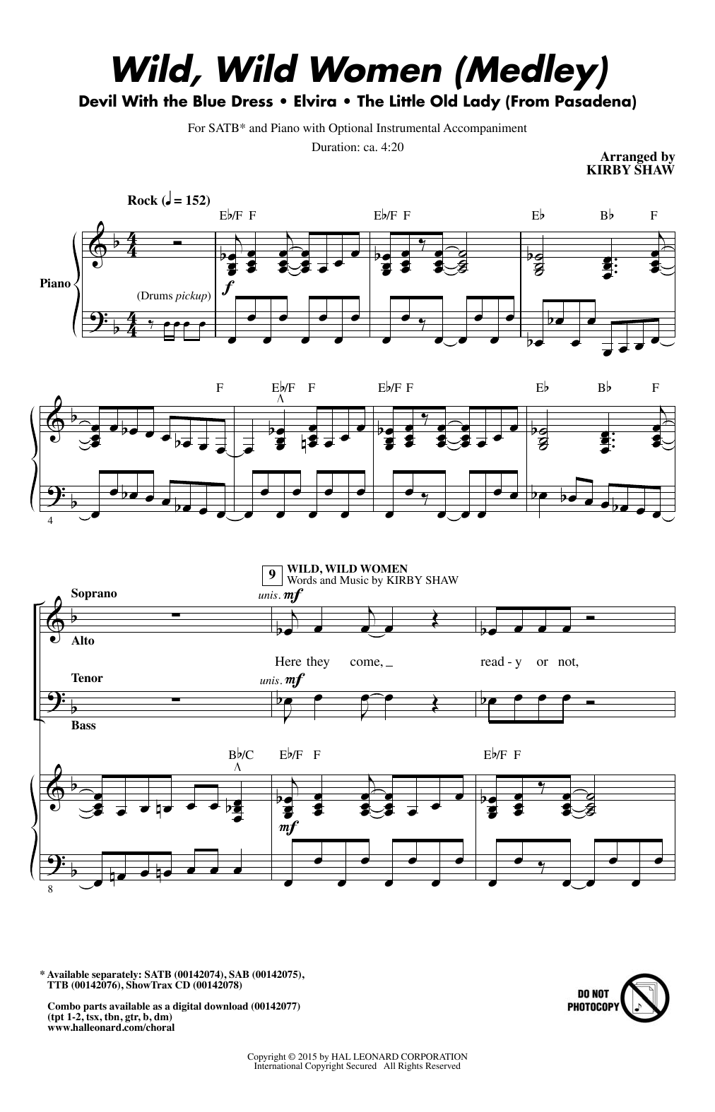 Learn to play Kirby Shaw Wild, Wild Women (Medley) sheet music for SATB Choir in minutes. Price: 3.9900$ Kirby Shaw Wild, Wild Women (Medley) sheet music notes and chords arranged for SATB Choir