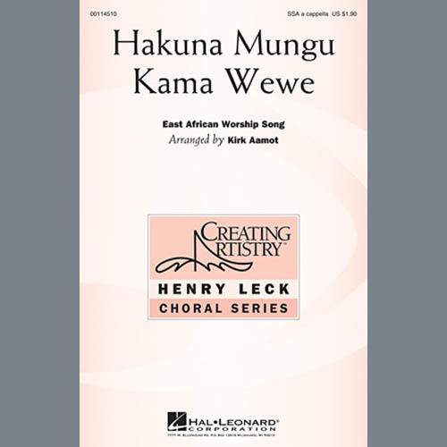 Traditional Spiritual Hakuna Mungu Kama Wewe (arr. Kirk Aamot) Profile Image