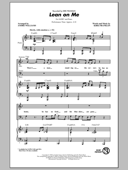 Learn to play Kirk Franklin Lean On Me (arr. Andre Williams) sheet music for SATB Choir in minutes. Kirk Franklin Lean On Me (arr. Andre Williams) sheet music notes and chords. Download Printable PDF.