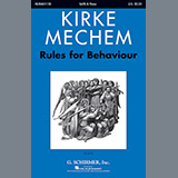 Download or print Kirke Mechem Rules For Behaviour, 1787 Sheet Music Printable PDF 14-page score for Festival / arranged SATB Choir SKU: 250750