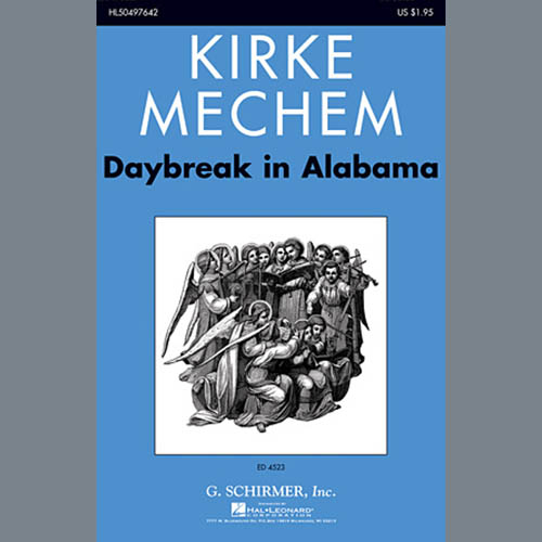 Easily Download Kirke Mechem Printable PDF piano music notes, guitar tabs for SSA Choir. Transpose or transcribe this score in no time - Learn how to play song progression.