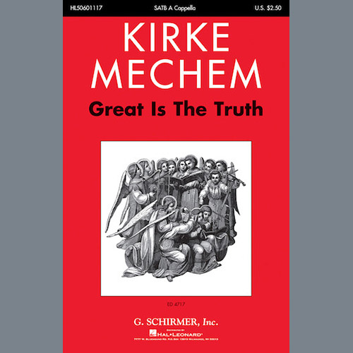 Kirke Mechem Download Printable PDF Score Easily Download Kirke Mechem Printable PDF piano music notes, guitar tabs for SATB Choir. Transpose or transcribe this score in no time - Learn how to play song progression.