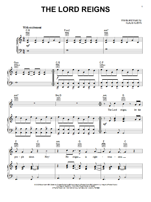 Learn to play Klaus Kuehn The Lord Reigns sheet music for Easy Lead Sheet / Fake Book in minutes. Price: 5.9900$ Klaus Kuehn The Lord Reigns sheet music notes and chords arranged for Easy Lead Sheet / Fake Book