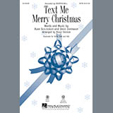 Download or print Kristen Bell Text Me Merry Christmas (arr. Roger Emerson) Sheet Music Printable PDF 11-page score for Christmas / arranged SATB Choir SKU: 160366