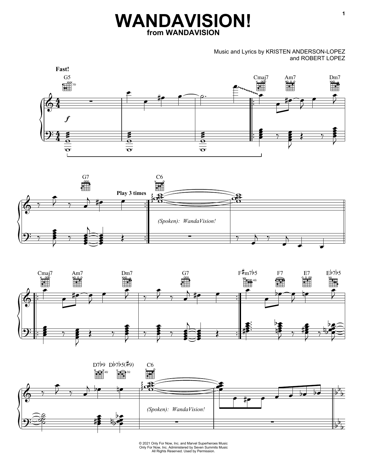 Learn to play Kristen Anderson-Lopez & Robert Lopez WandaVision! sheet music for Piano, Vocal & Guitar Chords (Right-Hand Melody) in minutes. Price: 6.9900$ Kristen Anderson-Lopez & Robert Lopez WandaVision! sheet music notes and chords arranged for Piano, Vocal & Guitar Chords (Right-Hand Melody)