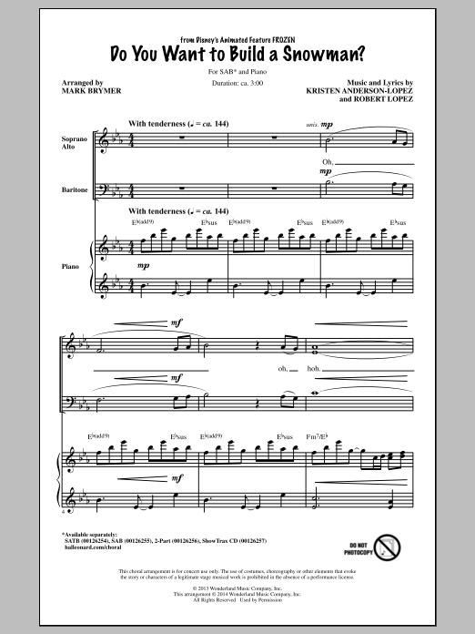 Learn to play Kristen Bell, Agatha Lee Monn & Katie Lopez Do You Want To Build A Snowman? (from Disney's Frozen) (arr. Mark Brymer) sheet music for SATB Choir in minutes. Price: 3.9900$ Kristen Bell, Agatha Lee Monn & Katie Lopez Do You Want To Build A Snowman? (from Disney's Frozen) (arr. Mark Brymer) sheet music notes and chords arranged for SATB Choir