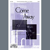 Download or print Kurt Kaiser Come Away (arr. Benjamin Harlan) Sheet Music Printable PDF 7-page score for Concert / arranged SATB Choir SKU: 1545819
