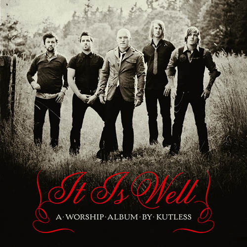 Kutless It Is Well Profile Image