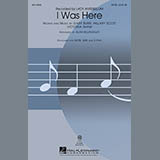 Download or print Alan Billingsley I Was Here Sheet Music Printable PDF 9-page score for Pop / arranged 2-Part Choir SKU: 97020