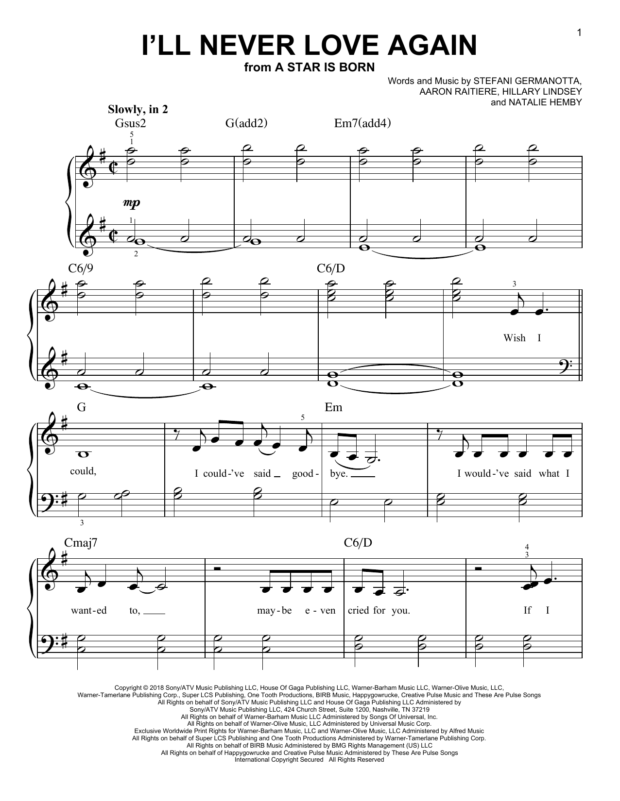 Lady Gaga I'll Never Love Again (from A Star Is Born) sheet music notes and chords. Download Printable PDF.